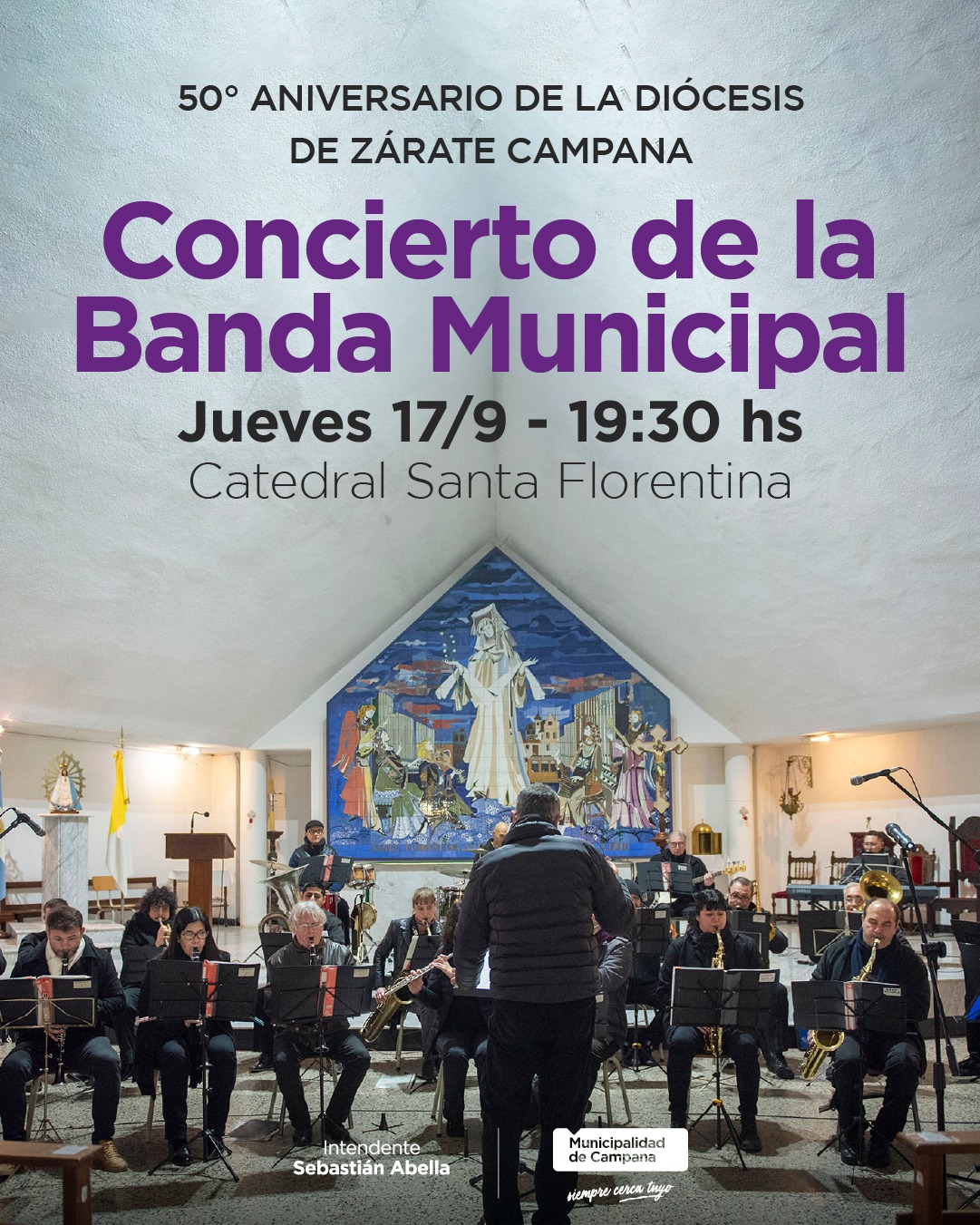NOTICIAS CAMPANA: LA BANDA MUNICIPAL SE SUMA A LA CELEBRACION POR EL 50&deg; ANIVERSARIO DE LA DIOCESIS.